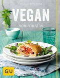 Cover: Vegan vom Feinsten - Gr&auml;fe und Unzer
