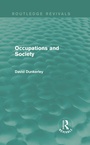 Cover: Occupations and Society (Routledge Revivals) - Routledge