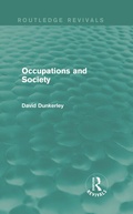 Cover: Occupations and Society (Routledge Revivals) - Routledge