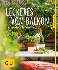 Abbildung von: Leckeres vom Balkon - Gräfe und Unzer
