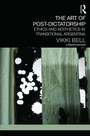 Cover: The Art of Post-Dictatorship - Routledge