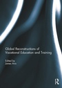 Cover: Global Reconstructions of Vocational Education and Training - Routledge