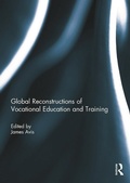 Cover: Global Reconstructions of Vocational Education and Training - Routledge