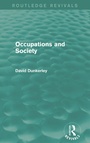 Cover: Occupations and Society (Routledge Revivals) - Routledge