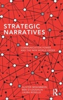 Cover: Strategic Narratives - Routledge