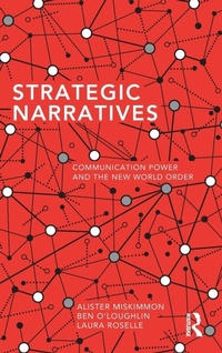 Enlarge image Cover: Strategic Narratives - Routledge