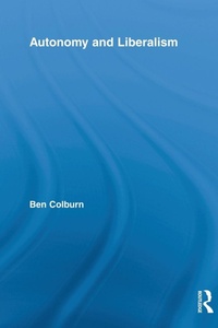 Enlarge image Cover: Autonomy and Liberalism - Routledge