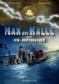 Cover: Max und Kalle und der Ich-Vertauscher - Baumhaus