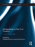 Cover: Multipolarity in the 21st Century - Routledge