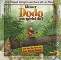 Cover: Kleiner Dodo, was spielst du! CD - Baumhaus