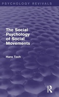 Cover: The Social Psychology of Social Movements (Psychology Revivals) - Routledge