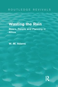 Cover: Wasting the Rain (Routledge Revivals) - Routledge