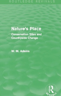 Abbildung von: Nature's Place (Routledge Revivals) - Routledge