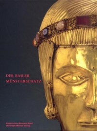 Enlarge image Cover: Der Basler Münsterschatz - Christoph Merian Verlag