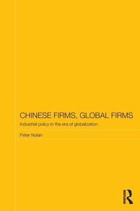 Bild vergrößern Bild: Chinese Firms, Global Firms - Routledge