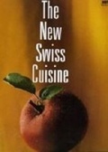 Cover: The new Swiss cuisine - Neptun Verlag
