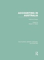 Cover: Accounting in Australia (RLE Accounting) - Routledge