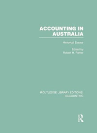Enlarge image Cover: Accounting in Australia (RLE Accounting) - Routledge