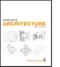 Enlarge image Cover: Analysing Architecture - Routledge