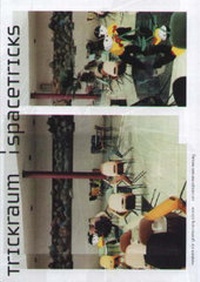 Enlarge image Cover: Trickraum - Spacetricks - Christoph Merian Verlag