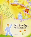 Cover: Ich bin Jan. Und wer bist du? - Neptun Verlag