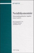 Cover: Neid&ouml;konomie - NZZ Libro ein Imprint der Schwabe Verlagsgruppe AG