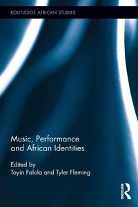 Enlarge image Cover: Music, Performance and African Identities - Routledge