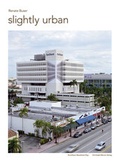 Cover: Slightly Urban - Christoph Merian Verlag
