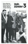 Cover: Zeitz&uuml;nder. Drei Gedichtb&auml;nde in einem / Zeitz&uuml;nder. Drei Gedichtb&auml;nde in einem - Orte Verlag