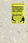 Cover: Kandidaten im Schatten der Liebe - Orte Verlag