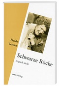 Cover: Schwarze R&ouml;cke trag ich nicht - Orte Verlag