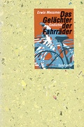 Cover: Das Gel&auml;chter der Fahrr&auml;der - Orte Verlag