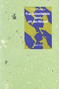 Cover: Frau Schneiderlein tanzt mit den B&ouml;cken - Orte Verlag