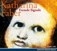 Enlarge image Cover: Fremde Signale - Christoph Merian Verlag