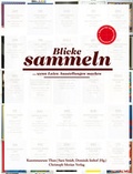 Cover: Blicke sammeln - Christoph Merian Verlag