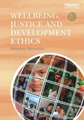 Cover: Wellbeing, Justice and Development Ethics - Routledge
