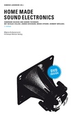 Cover: Home Made Sound Electronics - Christoph Merian Verlag