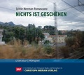 Cover: Nichts ist geschehen - Christoph Merian Verlag