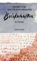 Cover: Briefschaften - Haymon Verlag