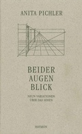 Cover: Beider Augen Blick - Haymon Verlag