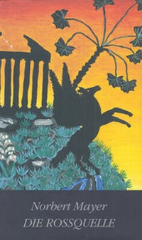 Enlarge image Cover: Die Roßquelle - Haymon Verlag