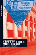 Cover: Rapport gegen mich selbst - Rotpunktverlag