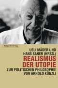 Cover: Realismus der Utopie - Rotpunktverlag