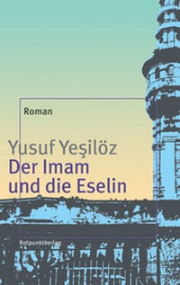 Abbildung von: Der Imam und die Eselin - Rotpunktverlag