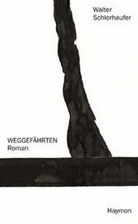 Abbildung von: Weggefährten - Haymon Verlag