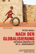 Cover: Nach der Globalisierung - Rotpunktverlag