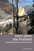 Cover: Dort oben die Freiheit - Rotpunktverlag
