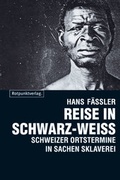Cover: Reise in Schwarz-Weiss - Rotpunktverlag