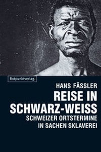 Abbildung von: Reise in Schwarz-Weiss - Rotpunktverlag