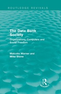 Cover: The Data Bank Society (Routledge Revivals) - Routledge